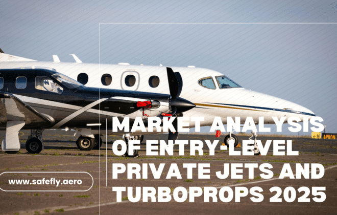 Market Analysis of Entry-Level Private Jets and Turboprops 2025